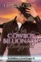 [Christmas in Coral Canyon 04] • Her Cowboy Billionaire Bodyguard · A Whittaker Brothers Novel (Christmas in Coral Canyon Book 4)